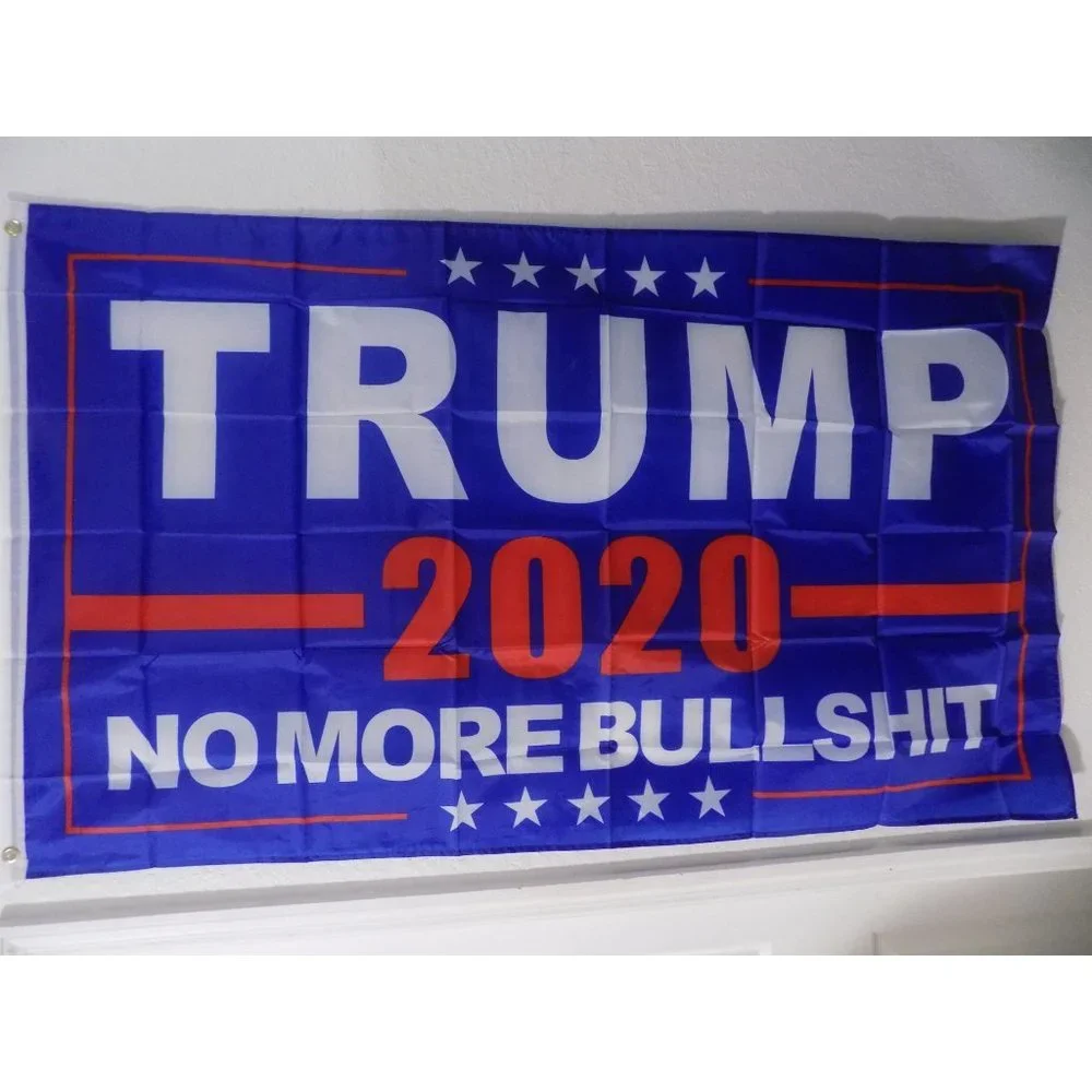 Trump 2020 No More BS Flags - 3 x 5 (Red\White\Blue)
